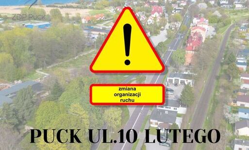 Uwaga! Czasowe zamknięcie ul. 10 Lutego w Pucku